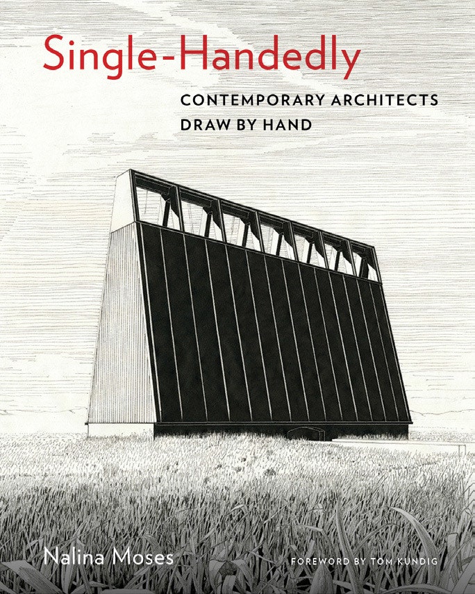 От руки рисунки архитекторов в книге SingleHandedly